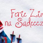 Ferie zimowe na Sądecczyźnie 2022 Ferie zimowe na Sądecczyźnie 2022