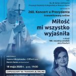 260. Koncert u Prezydenta – transmisja online 260. Koncert u Prezydenta – transmisja online