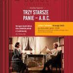 Trzy starsze panie – A.B.C Trzy starsze panie – A.B.C