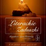 Literackie Zaduszki – wspomnienie Bogusławy Agaty Konstanty Literackie Zaduszki – wspomnienie Bogusławy Agaty Konstanty