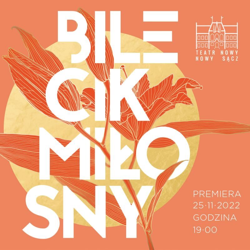 Bilecik miłosny - plakat spektaklu Teatr Nowy