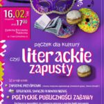 „Pączek dla kultury, czyli literackie zapusty”