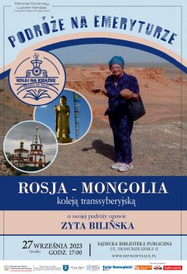 [spotkanie]: Podróże na emeryturze: Rosja-Mongolia koleją transsyberyjską
