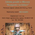 [Podegrodzie]: Sobotnie poranki w Muzeum ”Kreatywnie i na ludowo”