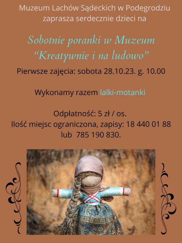 [Podegrodzie]: Sobotnie poranki w Muzeum ”Kreatywnie i na ludowo”