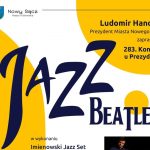 283. Koncert u Prezydenta pt. „Jazz Beatles”