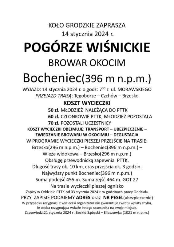 Wycieczka Pogórze Wiśnickie (Browar Okocim, Bocheniec), 14 stycznia 2024 r.