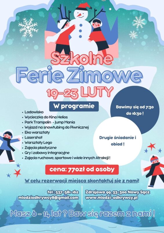 Szkolne Ferie Zimowe Szkolne Ferie Zimowe