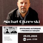 [wydarzenie]: Spotkanie autorskie z Michałem Olszewskim