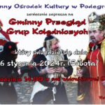 [Podegrodzie]: Gminny Przegląd Grup Kolędniczych