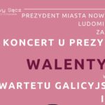 284. Koncert u Prezydenta z okazji Walentynek