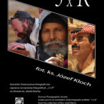 Wystawa fotografii „3xR” ze zbiorów ks. Józefa Klocha