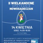 II Wielkanocne Spotkanie Nowosądeczan