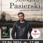 [wydarzenie]: Spotkanie autorskie z Jędrzejem Pasierskim