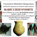 [Stary Sącz]: Wernisaż wystawy „Skarby z Ziemi Wydobyte”