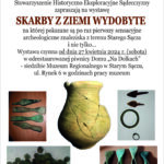 [Stary Sącz]: Wernisaż wystawy „Skarby z Ziemi Wydobyte”