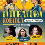 Panel dyskusyjny o współczesnej literaturze kobiecej
