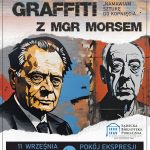 [wydarzenie]: „Namawiam sztukę do kopnięcia…” – warsztaty graffiti z Mgr Morsem