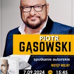 [wydarzenie]: Spotkanie autorskie z Piotrem Gąsowskim