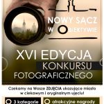 [Wydarzenie]: XVI Edycja konkursu fotograficznego „Nowy Sącz w obiektywie”