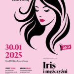 [Wydarzenie]: Pokaz filmu pt.” Iris i mężczyźni” w ramach KINA ZE SZMINKĄ
