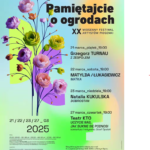 [Wydarzenie]: XX Wiosenny Festiwal Artystów Piosenki PAMIĘTAJCIE O OGRODACH